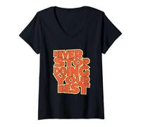 Femme T-Shirt « Never Stop Doing Your Best » T-Shirt avec Col en V