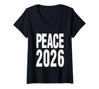Femme T-Shirt Peace 2026 The Year Humanity Unites Hope Cadeau pour Tous. T-Shirt avec Col en V
