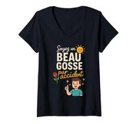 Femme T-Shirt Soyez Un Beau Gosse par Accident Humour T-Shirt avec Col en V