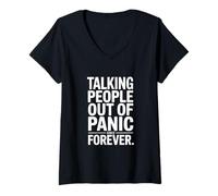 Femme Talking People Out of Panic Since Forever Humour T-Shirt avec Col en V