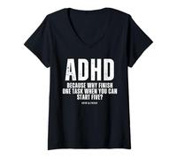 Femme TDAH Parce Que Pourquoi Terminer Une tâche Quand Vous Pouvez Commencer Cinq T-Shirt avec Col en V