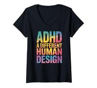 Femme TDAH Une déclaration de sensibilisation au design humain différent T-Shirt avec Col en V