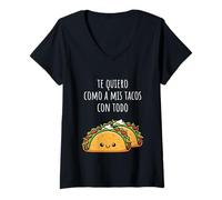 Femme Te Quiero Como A Mis Tacos Con Todo Funny Sweet Taco Saying T-Shirt avec Col en V