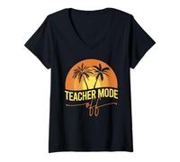 Femme Teacher Mode Off Funny End of School Teacher Gift T-Shirt avec Col en V