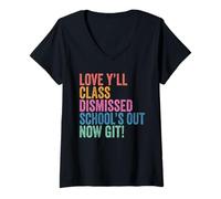 Femme Teachers Love Y’all Class Dismissed Schools Out Now Git T-Shirt avec Col en V