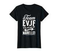Femme Team EVJF on n'est Pas là pour Jouer à la Marelle - Mariage T-Shirt