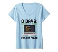 Femme Techie 0 Jours Depuis Que Mon Dernier Projet A Échoué T-Shirt avec Col en V