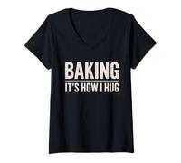 Femme Tee-shirt amusant pour amateur de pâtisserie, Baking It's How I Hug T-Shirt avec Col en V