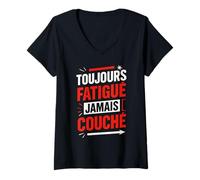 Femme Tee-Shirt Citation Drole Toujours Fatigué Jamais Couché T-Shirt avec Col en V