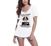 Femme Tee-Shirt Col V - English Springer Spaniel Personal Stalker - I Will Follow You Wherever You Go Dog - T-Shirt Graphique Éco-Responsable Vintage Cadeau Nouveauté
