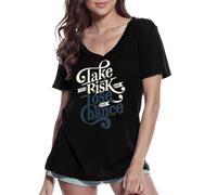 Femme Tee-Shirt Col V Prendre Le Risque Ou Faire Pression - Take The Risk Or Lobby - T-Shirt Graphique Éco-Responsable Vintage Cadeau Nouveauté