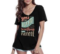 Femme Tee-Shirt Col V Vous Pouvez Apprendre À Tout Le Monde - You Can Learn Everyone - T-Shirt Graphique Éco-Responsable Vintage Cadeau Nouveauté