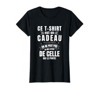 Femme Tee Shirt Drôle Est Un Cadeau Pas Celle Qui Le Porte Humour T-Shirt