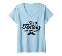 Femme Tee Shirt Témoin de Mariage - Je suis Un témoin de compet' T-Shirt avec Col en V