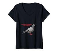 Femme Témoin d'une Violation ? Dites à Un Pigeon T-Shirt avec Col en V