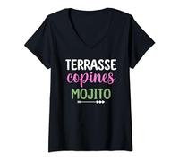 Femme Terrasse copines mojito cadeau drôle apéro entre copines T-Shirt avec Col en V