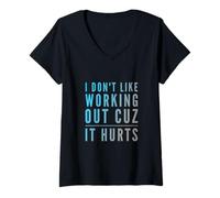 Femme Texte Humoristique Humoristique I Don't Like Working Out Cuz It Hurts T-Shirt avec Col en V