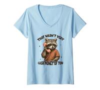 Femme That Wasn't Very Cash Money Of You Raton laveur T-Shirt avec Col en V