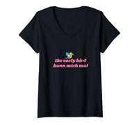 Femme The Early Bird Kann Mich Mal T-Shirt avec Col en V