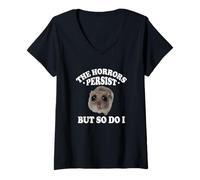 Femme The Horrors Persist But So Do I Sad Hamster Meme Lover T-Shirt avec Col en V