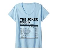 Femme The Joker Cousin Nutrition Fact Funny Cousins Hommes Femmes T-Shirt avec Col en V