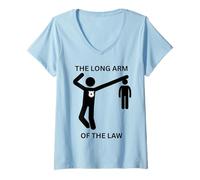 Femme The Long Arm Of The Law Amusant Fête des Pères Gag T-Shirt avec Col en V