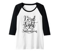 Femme The Lord is My Light and My Salvation Psaum 27:1 Manche Raglan
