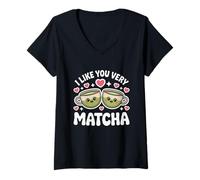 Femme Thé Matcha Proverbe Thé Vert I Like You Very Matcha T-Shirt avec Col en V
