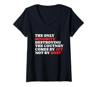 Femme The Minority Destruying The Country Comes by Jet Not by Boat T-Shirt avec Col en V