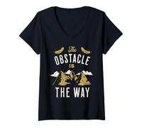 Femme The Obstacle is The Way Positive Saying Motivational Citations T-Shirt avec Col en V