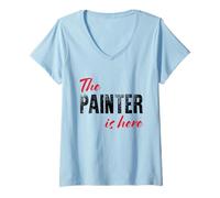 Femme The Painter is Here - Drôle T-Shirt avec Col en V