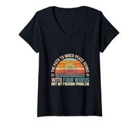Femme The Path to Inner Peace Begins with Four Words |- T-Shirt avec Col en V