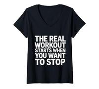 Femme The Real Workout Starts When You Want to Stop - T-Shirt avec Col en V