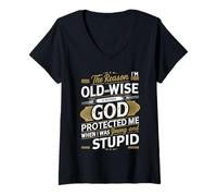Femme The Reason I'm Old And Wise Is Because God-Protected Me T-Shirt avec Col en V