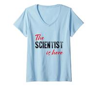 Femme The Scientist is Here - Drôle T-Shirt avec Col en V