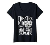 Femme Théâtre Kid Définition Drôle Musical Drame Théâtre par T-Shirt avec Col en V