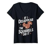 Femme Théoricien du Complot If I Disappear The Squirrels Did It T-Shirt avec Col en V