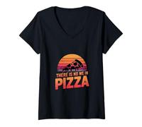 Femme There is No We in Pizza Solo Eating Comfort |- T-Shirt avec Col en V