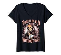 Femme There'll Be No D Without U&I Squelette Drôle T-Shirt avec Col en V