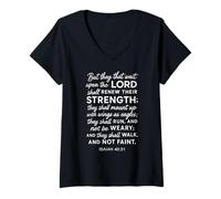 Femme They That Wait Upon The Lord Isaiah 40:31 Verse biblique Faith T-Shirt avec Col en V