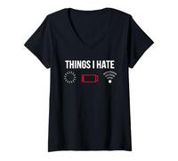 Femme Things I Hate Humour Geek Techno Chargement Batterie Wi-Fi T-Shirt avec Col en V