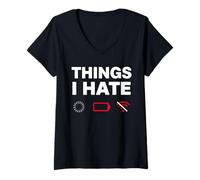 Femme Things I Hate Humour Tech Geek Chargement Batterie Wi-Fi T-Shirt avec Col en V