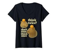 Femme Think Twice? Don't Even Think Once T-Shirt avec Col en V