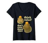 Femme Think Twice? Don't Even Think Once T-Shirt avec Col en V
