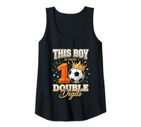 Femme This Boy is Now Double Digits Soccer Sports 10e Anniversaire Débardeur