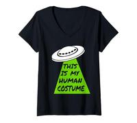 Femme This is My Human Costume - Vaisseau Spatial Extraterrestre OVNI Halloween ET T-Shirt avec Col en V