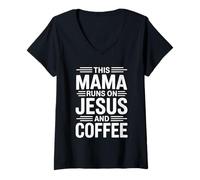 Femme This Mama Runs on Jesus and Coffee T-Shirt avec Col en V