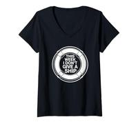 Femme This Week I Don't Give A Ship - Vacances Drôles T-Shirt avec Col en V