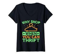 Femme Thrift Shopper Why Shop When You Can Thrift Store T-Shirt avec Col en V