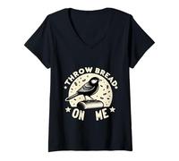 Femme Throw Bread on Me Animal de Blague d'oiseau affamé |||- T-Shirt avec Col en V